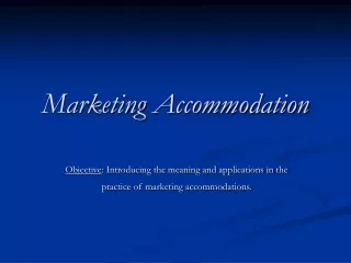 Marketing  Accommodation