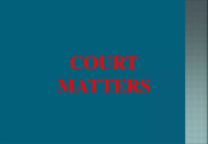 court matters