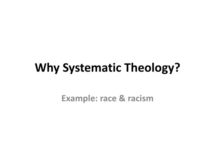 why systematic theology