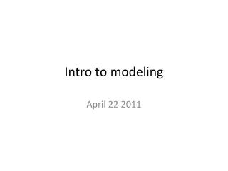 Intro to modeling