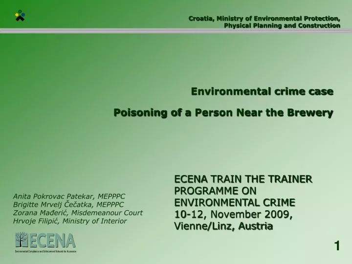 environmental crime case poisoning of a person near the brewery