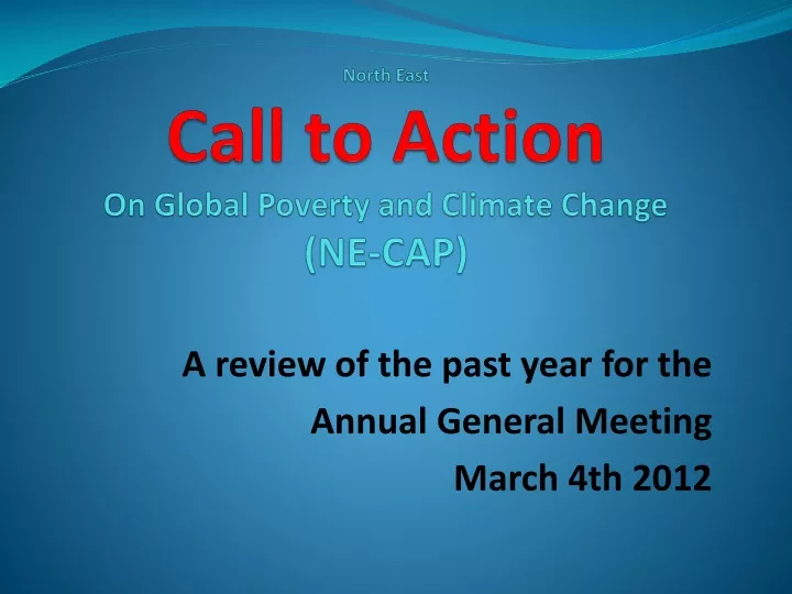 north east call to action on global poverty and climate change ne cap