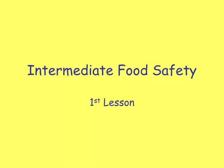 intermediate food safety