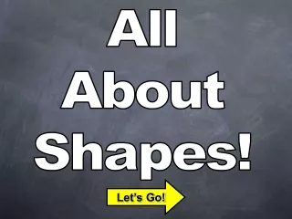 All About Shapes!