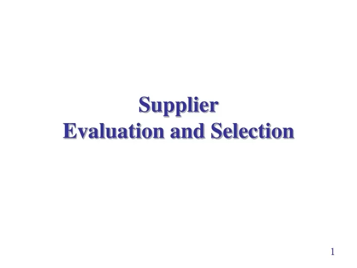 supplier evaluation and selection