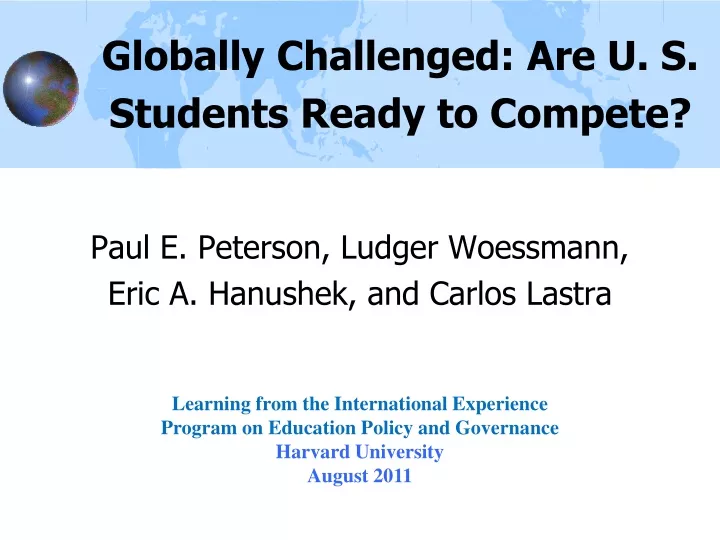globally challenged are u s students ready to compete