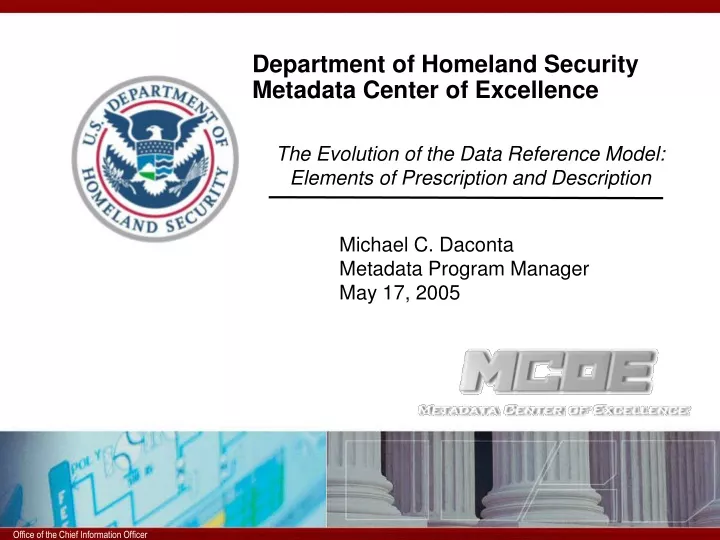 department of homeland security metadata center of excellence