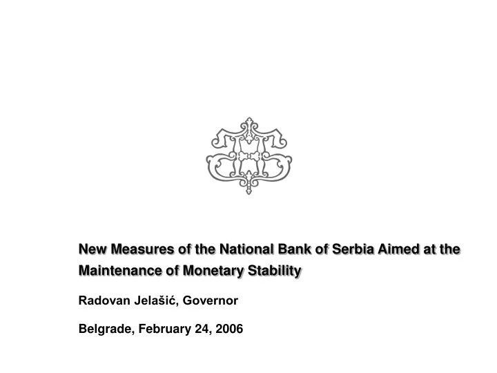 new measures of the national bank of serbia aimed