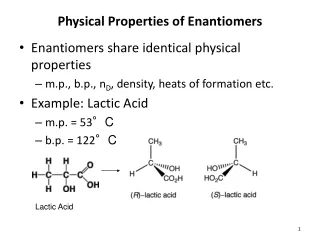 Physical Properties of Enantiomers