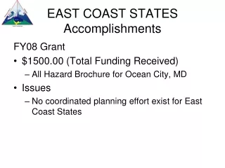 EAST COAST STATES Accomplishments