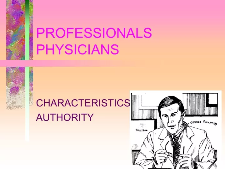 professionals physicians