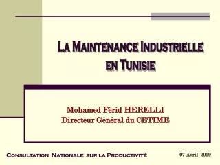 La Maintenance Industrielle  en Tunisie