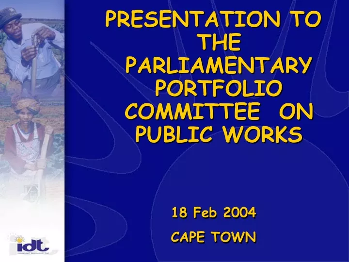 presentation to the parliamentary portfolio