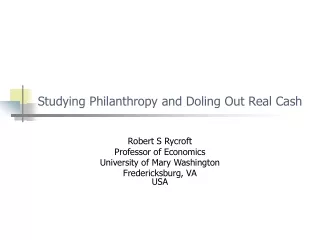 Studying Philanthropy and Doling Out Real Cash