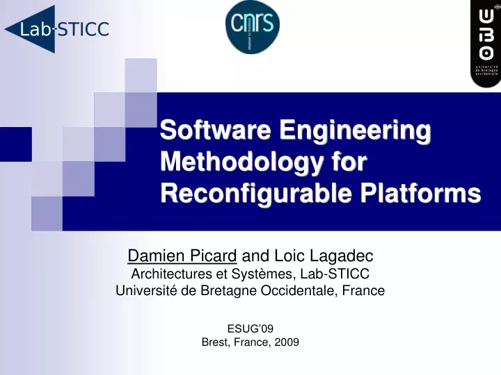 software engineering methodology for reconfigurable platforms