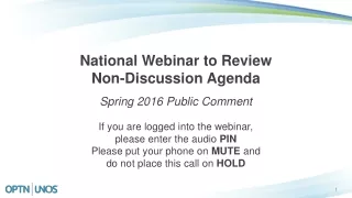National Webinar to Review  Non-Discussion Agenda