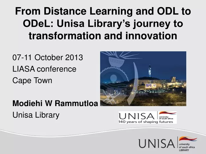 from distance learning and odl to odel unisa library s journey to transformation and innovation