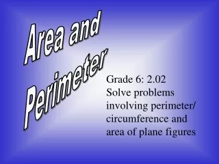 Area and  Perimeter