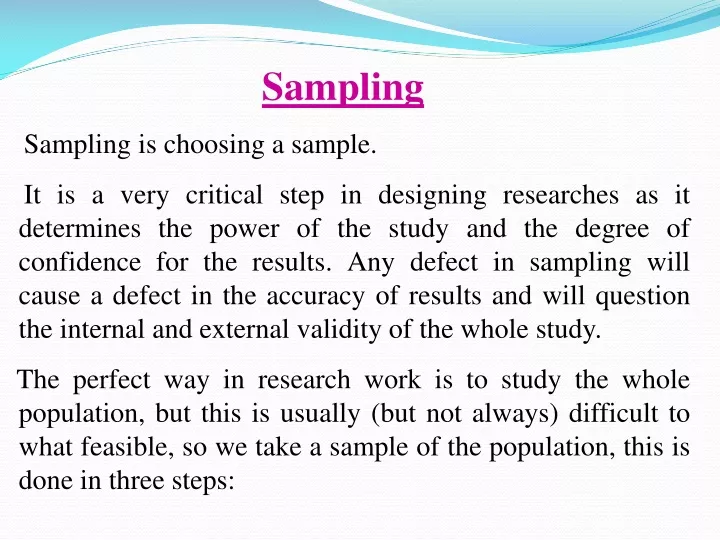 sampling sampling is choosing a sample