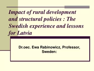 Dr.oec . Ewa Rabinowicz, Professor, Sweden: