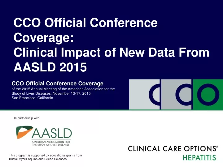 cco official conference coverage clinical impact of new data from aasld 2015