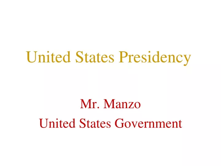 united states presidency