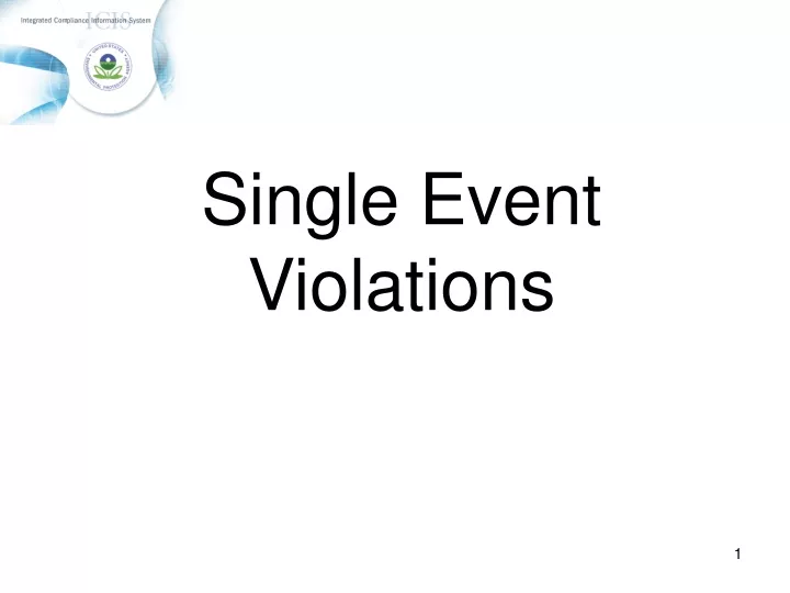 single event violations