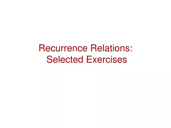 recurrence relations selected exercises