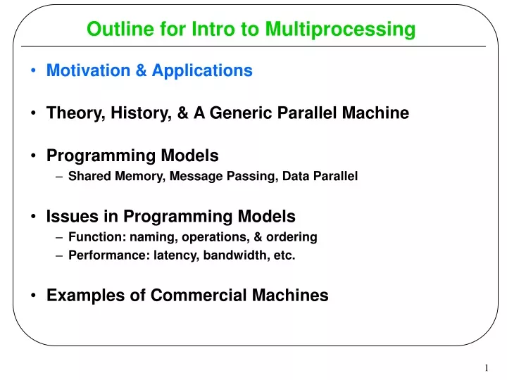 outline for intro to multiprocessing