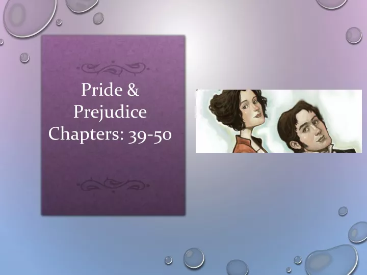 pride prejudice chapters 39 50