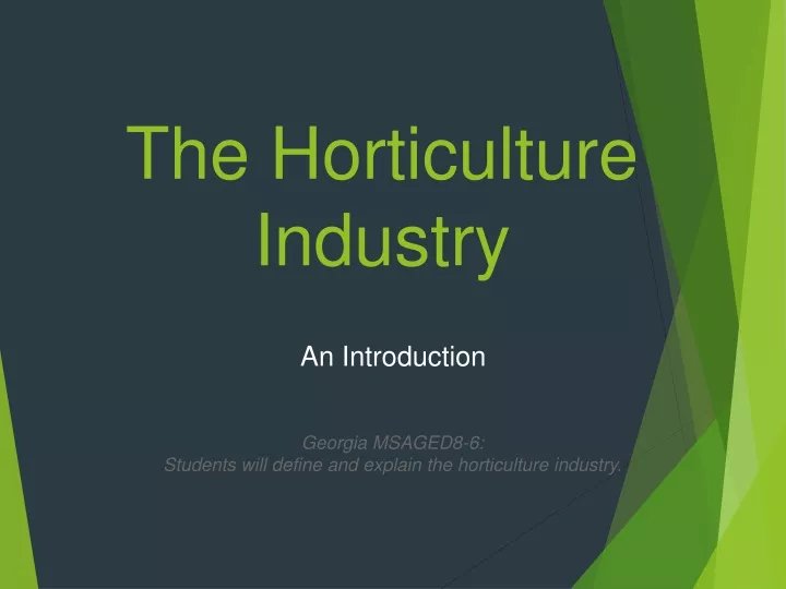 the horticulture industry