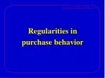 Regularities in  purchase behavior - slide 1