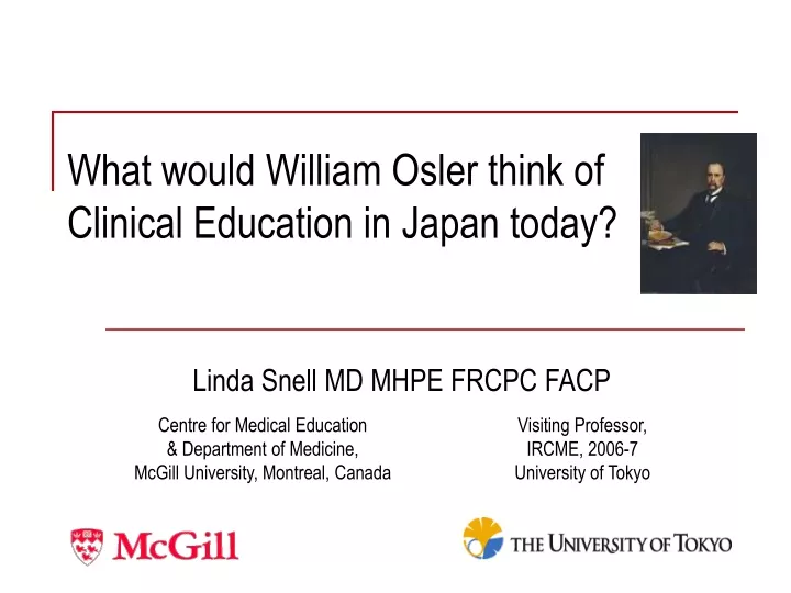 what would william osler think of clinical education in japan today