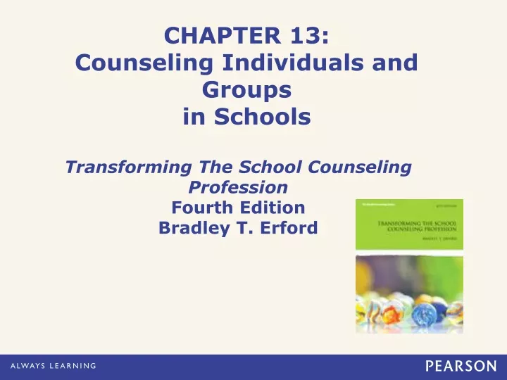 chapter 13 counseling individuals and groups in schools