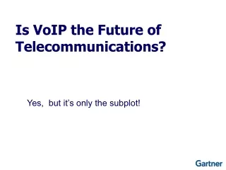 Is VoIP the Future of Telecommunications?