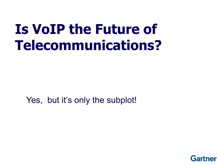 is voip the future of telecommunications