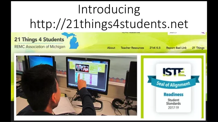 introducing http 21things4students net
