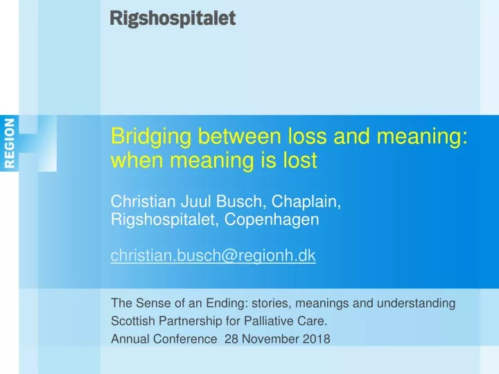 bridging between loss and meaning when meaning