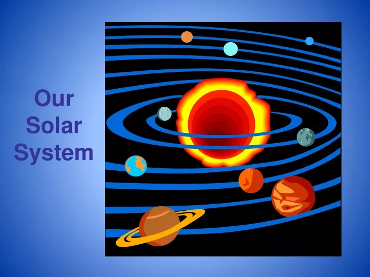 our solar system