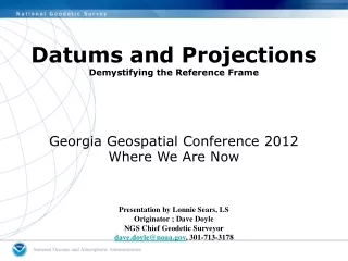 Datums and Projections Demystifying the Reference Frame