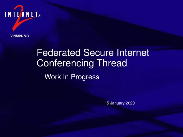 federated secure internet conferencing thread
