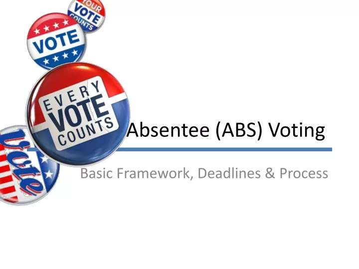 absentee abs voting