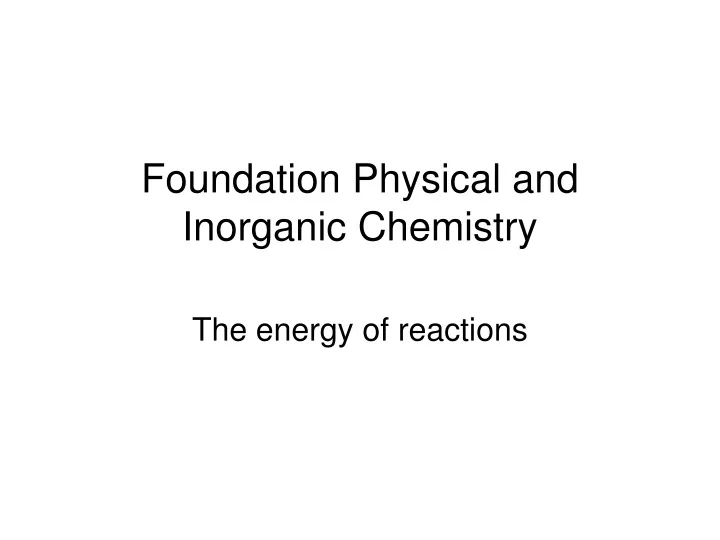 foundation physical and inorganic chemistry