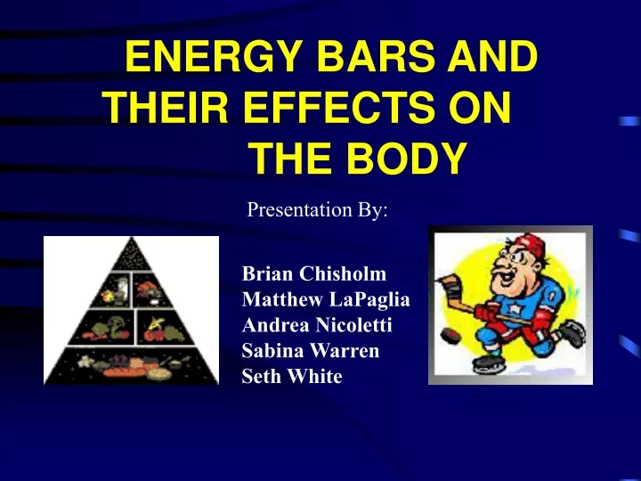energy bars and their effects on the body