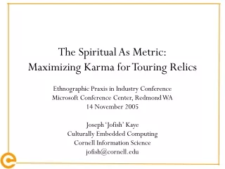The Spiritual As Metric: Maximizing Karma for Touring Relics