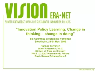 ”Innovation Policy Learning: Change in thinking – change in doing”