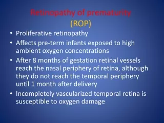 Retinopathy of prematurity (ROP)