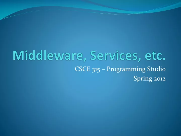 middleware services etc
