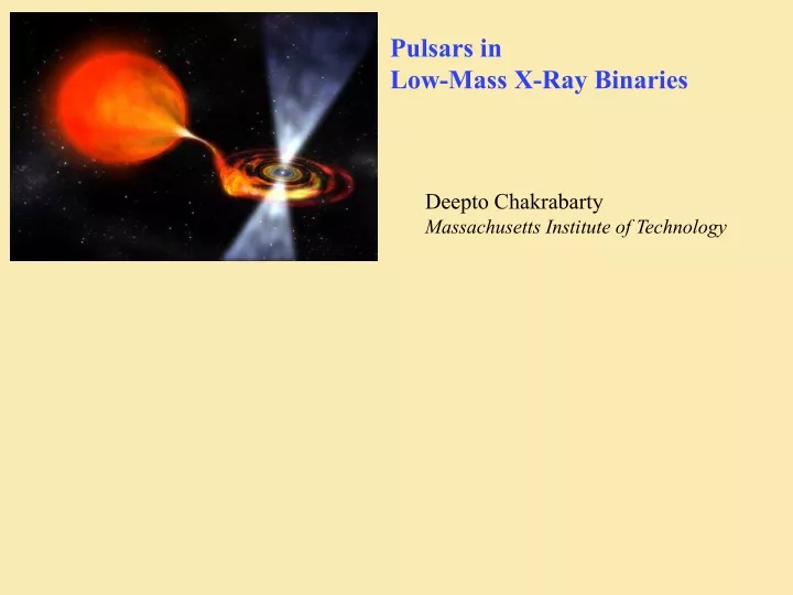 pulsars in low mass x ray binaries
