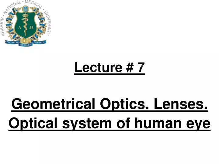 lecture 7 geometrical optics lenses optical
